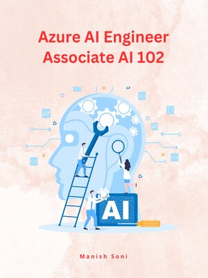 cover image of Azure AI Engineer Associate AI 102